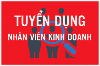 TUYỂN NHÂN VIÊN KINH DOANH  HÀ NỘI (PHÁT TRIỂN THỊ TRƯỜNG)