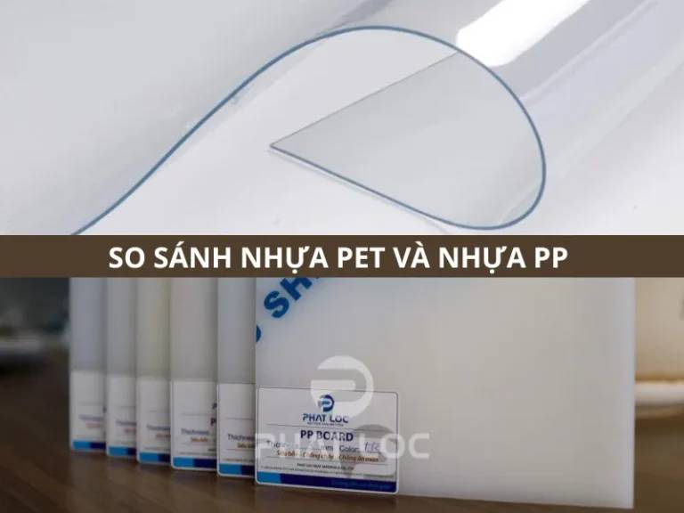 Bảng so sánh chi tiết: Nhựa PET và Nhựa PP